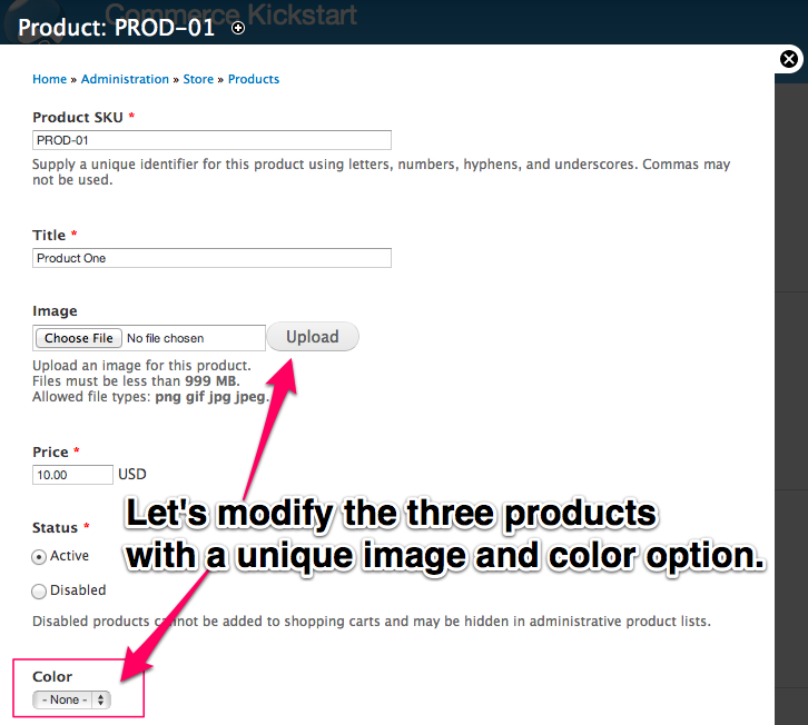Let's modify the three
products with a unique image and color option.